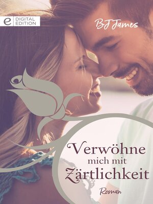 cover image of Verwöhne mich mit Zärtlichkeit